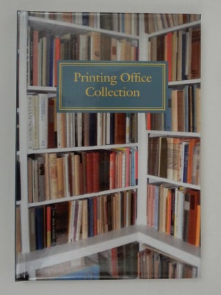 Item #27120 Printing Office Collection. Roderick Stinehour