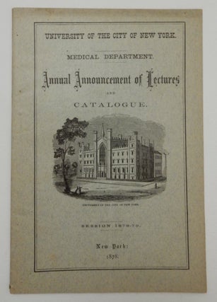 Item #27130 University of the City of New York Medical Department. Annual Announcement of...