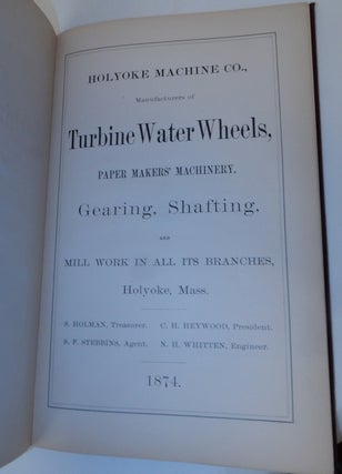 Holyoke Machine Co., Manufacturers of Turbine Water Wheels, Paper Makers' Machinery, Gearing, Shafting, and Mill Work in all its Branches, Holyoke, Mass.