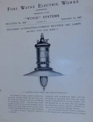 Item #27163 Wood Systems. Bulletin No.1095. Enclosed Alternating Current Multiple Arc Lamps...