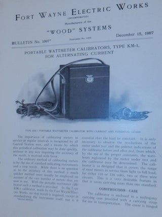 Item #27164 Wood Systems. Bulletin No.1097. Portable Wattmeter Calibrators, Type KM-1, for...