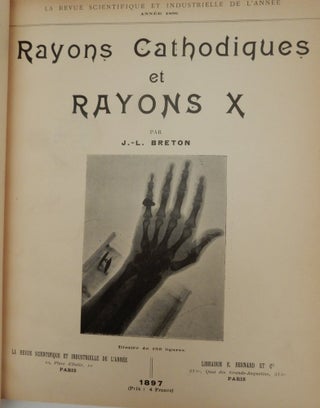Item #27256 Rayons Cathodiques et Rayons X. J. L. Breton, Jules Louis