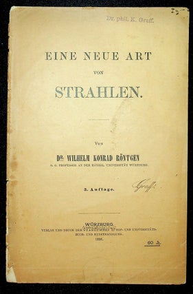 Item #27259 Eine Neue Art von Strahlen (Vorläufige Mittheilung) ... 3. Auflage. Wilhelm Konrad...
