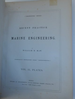 Recent Practice in Marine Engineering Vol. I. (TEXT) and Vol II. (PLATES)