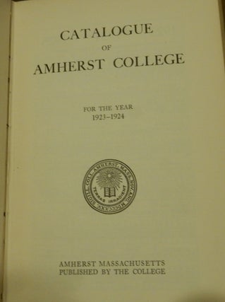Run of the "Catalogue of Amherst College" 1923 through 1931 and "Amherst College Bulletin" from 1932-1938, 1940, and 1944-1947