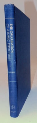 Item #27382 The Calculation of Atomic Structures ... based on lectures given under the auspices...