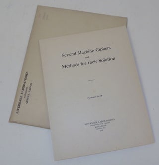Item #27425 Riverbank Publications No. 20 Several Machine-Ciphers and Methods for Their Solution....