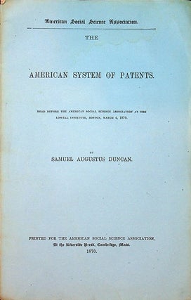Item #27468 The American System of Patents Read before the American Social Science Association at...