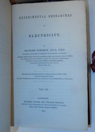 Experimental Researches in Electricity ... in Three Volumes [ HARRISON D. HORBLIT COPY ]