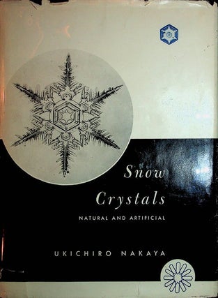 Snow Crystals Natural and Artificial