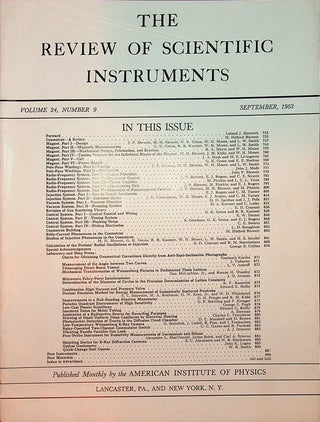 Item #27579 The Review of Scientific Instruments Vol 24, Number 9, September, 1953 [ The...