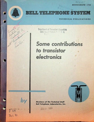 Item #27657 Some contributions to transistor electronics. W. Shockley, G. L. Pearson, J. R....