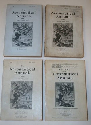 The Aeronautical Annual: 1895, 1896, and 1897 PLUS Epitome of the Aeronautical Annual from 1910 [ All issued in original wrappers ]