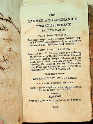 Item #27686 The Farmer and mechanic's pocket assistant. : In two parts. Part 1--containing, the...