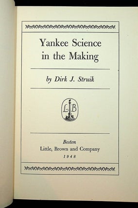 Item #27696 Yankee Science in the Making. Dirk J. Struik