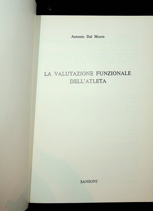 La Valutazione Funzionale Dell'Atleta