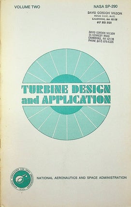 Item #27764 Turbine Design and Application NASA SP-290 Volume TWO. Arthur J. Glassman