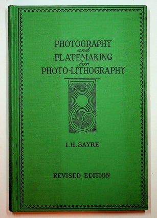 Item #27810 Photography and Platemaking for Photo-Lithography Revised and Enlarged ... Fourth...