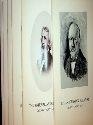 Item #27832 The Antiquarian Scientist Bookseller Catalogues numbers 25 (Spring/Summer 1994), 26,...