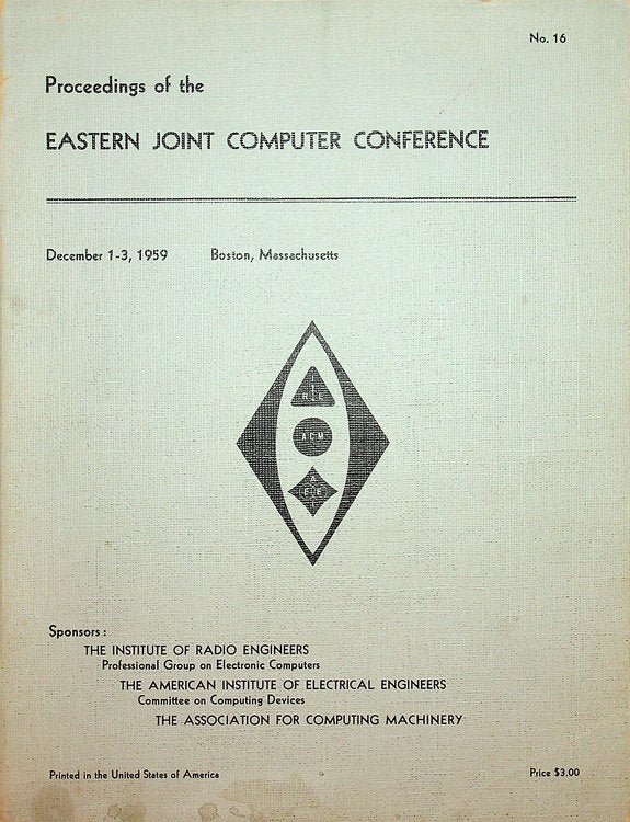 Proceedings of the Eastern Joint Computer Conference : Papers presented ...