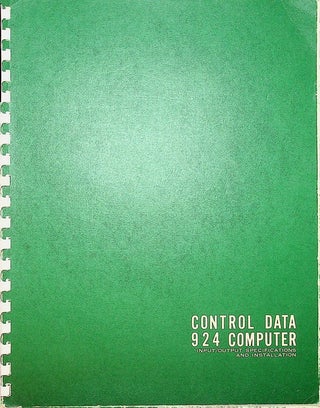 Control Data 924 Computer Input / Output Specifications and Installation [ CDC 924 ]