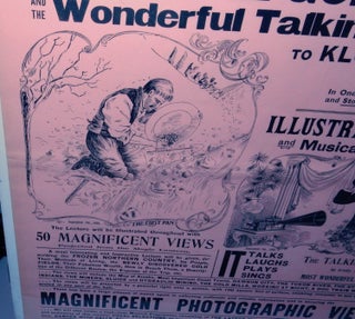 All about Alaska, the Klondike gold fields, and the wonderful talking machine : to Klondike and return in one hundred and twenty minutes, and stop at all principal stations : a grand illustrated lecture and musical entertainment.