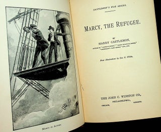 Marcy, the Refugee ... Four illustrations by Geo. G. White