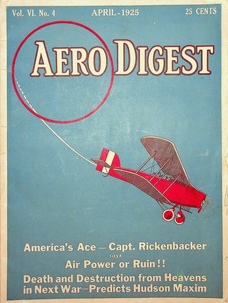 Item #27911 Aero Digest Vol VI., No. 4 April 1925. J. E. Horsfall