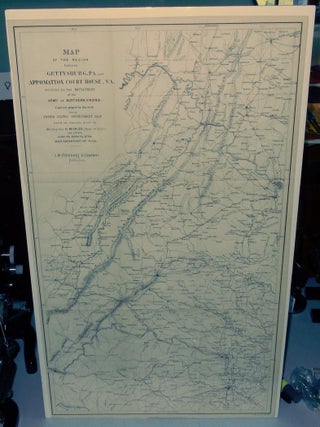 Map of the Region between Gettysburg, PA. and Appomattox Court House. VA. including all the Battle-fields of the Army of Northern Virginia. Expressly prepared for this work from the United States Government Map based on surveys made by Bvt. Brig Gen. N. Michler, Mayor of Eng'rs and others, under the Authority of the Hon Secretary of War
