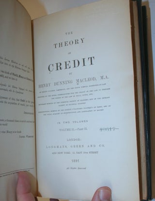 The Theory of Credit ... (2 volumes in three, a mixed set)