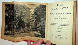 Java, Siam, Canton Voyage Autour du Monde