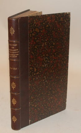 Item #27928 Lettres de Alexandre de Humboldt a Varnhagen von Ense (1827-1838) ... Accompagnees...