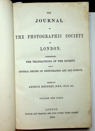 Item #27976 Journal of the Photographic Society of London, Volumes I and II. Arthur Henfrey