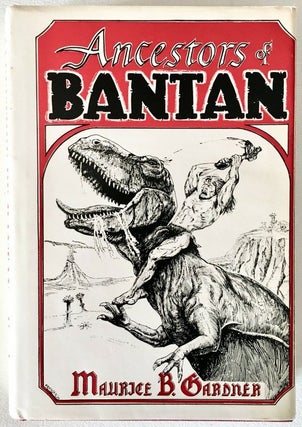 [ORIGINAL BOOK COVER ART] for "Ancestors of Bantan " by Maurice B. Gardner