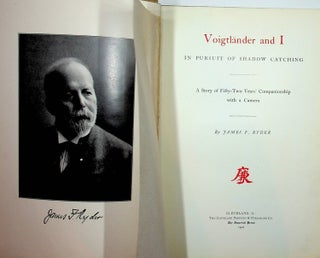 Voigtlander and I : In Pursuit of Shadow Catching : A Story of Fifty-Two Years' Companionship with a Camera