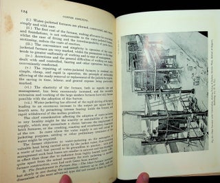 Modern Copper Smelting being Lectures delivered at Birmingham University greatly extended and adapted with an introduction on the history, uses, and properties of Copper. ... with frontispiece and 76 illustrations