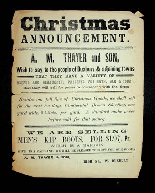Item #28078 [ Broadside ] Christmas ANNOUNCEMENT. A. M. Thayer and Son with to say to the people...
