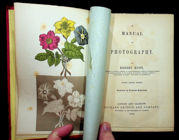 Item #28101 A Manual of Photography ... Fourth edition, Revised Illustrated by Numerous Engravings. Robert Hunt.