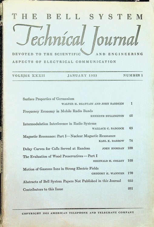 Item #28108 Surface Properties of Germanium IN The Bell System Technical Journal Volume XXXII Jan 1953, Number 1. J. Bardeen, W. H. Brattain.