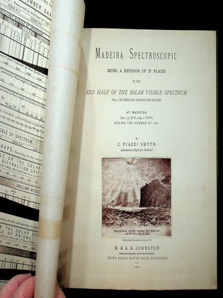 Madeira Spectroscopic being a revision of 21 Places in the Red Half of the Solar Visible Spectrum with a Rutherford Diffraction Grating at Madeira ... During the Summer of 1881