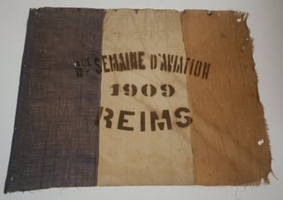 Item #28242 [ Textiles, Aviation ] Air Meet Flag for the 1909 Aviation Meet in Reims, France....