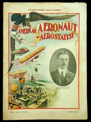 Item #28538 American Aeronaut and Aerostatist - Vol 1, No 1 October, 1908. T. R. MacMechen, A....