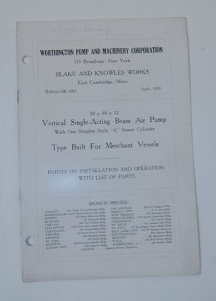 Item #28558 Blake and Knowles Works East Cambridge Mass. Bulletin BK-3002 April 1918 : 10 x 18 x...