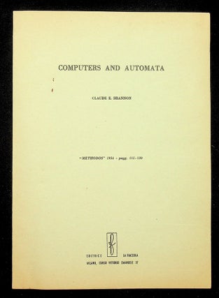 Item #28678 Computers and Automata [Methodos offprint]. Claude E. Shannon, Elwood