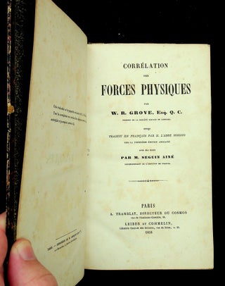 Item #28710 Correlation des Forces Physiques ... Ouvrage traduit en Français par M. l'Abbé...
