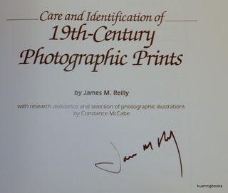 Care and Identification of 19th-Century Photographic Prints - SIGNED with chart