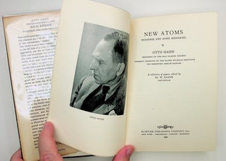 Item #28864 New Atoms. Progress and Some Memoirs. A collection of papers. Edited by Dr. W. Gaade....