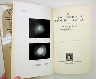 Item #28866 An Introduction to Atomic Physics. John Thomson