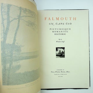FALMOUTH ON CAPE COD. Picturesque, Romantic, Historic.