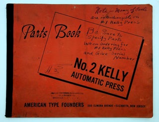 Item #28903 Parts Book No. 2 Kelly Automatic Press. American Type Founders